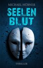 Buchcover Seelenblut: Thriller