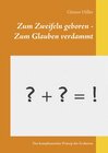 Buchcover Zum Zweifeln geboren - Zum Glauben verdammt