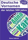 Buchcover Deutsche Vornamen der letzten 500 Jahre
