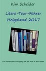 Buchcover Litera-Tour-Führer Helgoland 2017