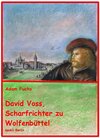 Buchcover David Voss - Scharfrichter zu Wolfenbüttel