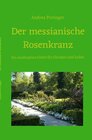 Buchcover Der messianische Rosenkranz