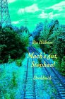 Buchcover Mach’s gut, Stephan!