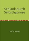 Buchcover Schlank durch Selbsthypnose