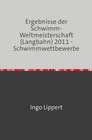 Buchcover Sportstatistik / Ergebnisse der Schwimm-Weltmeisterschaft (Langbahn) 2011 - Schwimmwettbewerbe