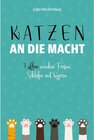 Buchcover Katzen an die Macht