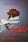 Buchcover Tabu / Tabu Wenn Liebe nicht sein darf