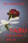 Buchcover Tabu Liebe verlässt dich nie