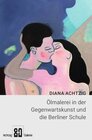 Buchcover Ölmalerei in der Gegenwartskunst und die Berliner Schule