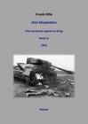 Buchcover Drei Musketiere - Eine verlorene Jugend im Krieg, Band 11