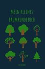 Buchcover Mein kleines Baumkundebuch