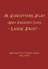 Buchcover A Christmas Play - Large Print
