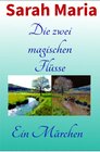 Buchcover Die zwei magischen Flüsse