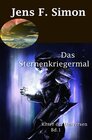 Buchcover Ritter der Universen / Das Sternenkriegermal