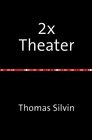 Buchcover 2x Theater
