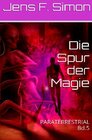 Buchcover PARATERRESTRIAL / Die Spur der Magie