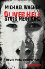 Buchcover Oliver Hell / Oliver Hell - Stirb, mein Kind