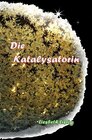 Buchcover Weltensichten / Die Katalysatorin