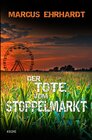 Buchcover Maria Fortmann ermittelt / Der Tote vom Stoppelmarkt