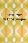 Buchcover Raum für Erinnerungen