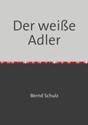 Buchcover Der weiße Adler