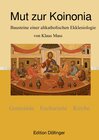 Buchcover Edition Döllinger / Mut zur Koinonia
