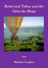 Buchcover Abenteuer mit Rahel Feldmaus und Tabea Wildschwein / Rahel und Tabea und der Geist der Berge