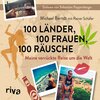 Buchcover 100 Länder, 100 Frauen, 100 Räusche