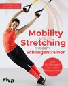 Buchcover Mobility und Stretching mit dem Schlingentrainer