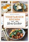 Buchcover Vegetarisch kochen mit dem Slow Cooker