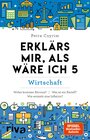Buchcover Erklärs mir, als wäre ich 5