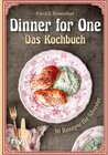 Buchcover Dinner for One – Das Kochbuch