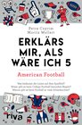 Buchcover Erklärs mir, als wäre ich 5 – American Football