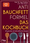 Buchcover Anti-Bauchfett-Formel – Das Kochbuch