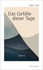 Buchcover Das Gefälle dieser Tage