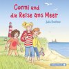 Buchcover Conni und die Reise ans Meer (Meine Freundin Conni - ab 6)