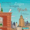 Buchcover Ziegen bringen Glück