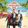 Buchcover Die Schule der magischen Tiere: Das Hörbuch zum Film
