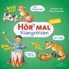 Buchcover Hör mal (Klangreisen): Die Tierkinder, Unsere Musik, Im Wald