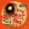 Buchcover Bitte nicht öffnen - Hörspiele 4: Feurig! Das Hörspiel