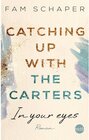 Buchcover Catching up with the Carters - In your eyes