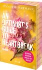 Buchcover An Optimist's Guide to Heartbreak
