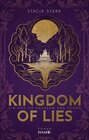 Buchcover Kingdom of Lies: Ein Hof so grausam und schön | TikTok made me buy it! | Eine slow burn Enemies-to-Lovers-Romantasy voll