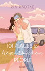 Buchcover 101 Places for Heartbroken People