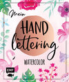 Buchcover Mein Handlettering – Watercolor