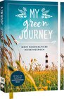 Buchcover My green journey – Mein nachhaltiges Reisetagebuch
