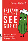Buchcover Trepang ist eine Seegurke: Unnützes Wissen aus der Welt der Kreuzworträtsel