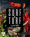 Buchcover Surf and Turf um die Welt – Das Erlebniskochbuch