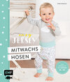 Buchcover Easy Jersey – Mitwachshosen für Babys und Kids nähen