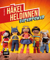 Buchcover Häkel-Heldinnen – Superpower